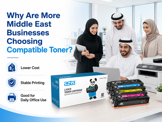 Why Are More Middle East Businesses Choosing Compatible Toner Cartridges? 🌍🏢